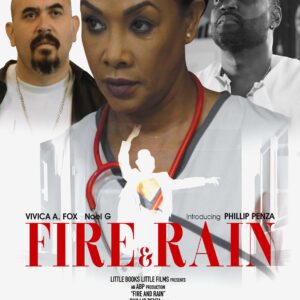 Fire and Rain Movie